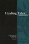 Healing Tales : The Narrative Arts in Spiritual Traditions by Stanley Ph.D Krippner - Paperback