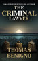 The Criminal Lawyer (Mass Market Paperback) : (A Good Lawyer Novel) : 2