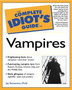 The Complete Idiot's Guide to Vampires by Jay Stevenson - Paperback