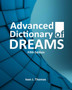 Advanced Dictionary of Dreams by Ivan J Thomas - Paperback
