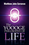 The Yoooge Philosophy of Life by Matthew John Corcoran - Paperback
