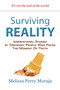 Surviving Reality by Melissa Perry Moraja - Paperback
