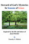 Steward of God's Mysteries in Seasons of Grace by Timothy S Pollock - Paperback