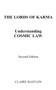 The Lords of Karma, Understanding Cosmic Law by Claire Hastain - Paperback
