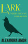 Lark Underground : A Freddie Lark Mystery