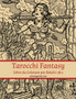 Tarocchi Fantasy Libro da Colorare per Adulti 1 & 2 : 12 by Nick Snels - Paperback