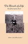 Breath of Life : The Path of the Soul by Larry Weaver - Paperback