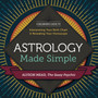 Astrology Made Simple : A Beginner's Guide to Interpreting Your Birth Chart and Revealing Your Horoscope by Alyson Mead - Paperback