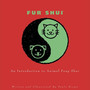 Fur Shui : An Introduction to Animal Feng Shui by Paula Brown - Hardback