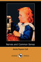 Nerves and Common Sense (Dodo Press) by Annie Payson Call - Paperback