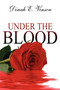 Under the Blood by Dinah E Vinson - Paperback