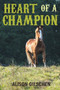 Heart of a Champion by Alison Gieschen - Paperback