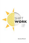Shift Work by Dacrison Worrell - Paperback