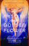 Mystery of the Golden Blossom : The Magic of Spirituality, Sexuality and Love by Samael Aun Weor - Paperback