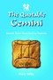 Quotable Gemini : Gemini Traits Described by Geminis by Mary Valby - Paperback