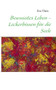 Bewusstes Leben - Leckerbissen Fur Die Seele by Eva Theis - Paperback