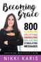 Becoming Grace : 1 by Nikki Karis - Paperback