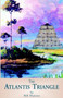 The Atlantis Triangle by Bill Hanson - Paperback