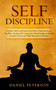 Self-Discipline by Daniel Peterson - Paperback
