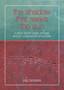 The Shadow That Seeks the Sun : A Story about Yogis, Bhogis, and an Unexpected Encounter by Ray Brooks - Paperback