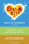 Unity in Diversity : a New Dawn: Turn on the Lights and Turn up the Love by Rodolfo Leon - Paperback