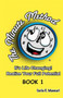 The Minute Method - Book 1 : It's Life Changing! Realize Your Full Potential : 1 by Carla R Mancari - Paperback