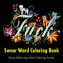 Swear Word Coloring Book : An Adult Coloring Book Featuring Stress Relieving Swear Word Designs by Artpro Press - Paperback