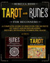 Tarot and Runes for Beginners : A Complete Guide to Discover the Secrets of Tarot and Runes Reading. History, Divination, Symbolism, Magic by Rebecca Hood - Paperback