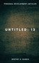 Untitled : 13 - Personal Development Articles : 13 by Destiny S Harris - Paperback