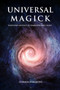 Universal Magick : Enochian Rituals of Darkness and Light by Corwin Hargrove - Paperback