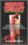 Gerson Therapy Way of Healing : The Healthy Nutritional Plan and Juice Recipes to Fight Cancer, Prostrate, High Blood, Pressure, Boost Immune System, and Other Chronic. by Williams West - Paperback