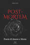 Post-Mortem : Poesie di Amore e Morte by Luce - Paperback