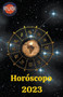 Horoscopo 2023 by Rubi Astrologa - Paperback
