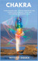 Chakra Come Risvegliare i Centri Energetici del Corpo e della Mente. Yoga per Migliorare la Propria Vita. by Miyako Osaka - Paperback