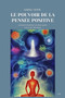 Le Pouvoir de la Pensee Positive : Comment manifester vos desirs grace a la Loi de l'Attraction by Samuel Huynh - Paperback