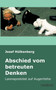 Abschied Vom Betreuten Denken by Josef Hulkenberg - Paperback
