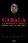 Cabala 2?? Ed. : La antigua fuerza de la palabra by Eloy Gleuberman - Paperback