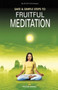 Safe and Simple Steps to Fruitful Meditation by N.K. Srinivasan - Paperback