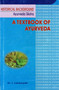 A Textbook of Ayurvedya : Historical Background by A. Lakshmipathi - Hardback