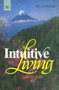 Intuititve Living by Alan Seale - Paperback