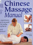 Chinese Massage Manual : The Healing Art of Tui Na by Sarah Pritchard - Paperback