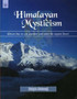 Himalayan Mysticism by N. Natraj - Hardback