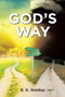 God's Way by B G Starkey - Paperback
