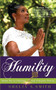 Humility : Master Key to Unlocking Your God-given Destiny by Shelia A Smith - Paperback