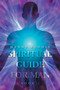 Spiritual Guide for Man Book 1 by Manny Rudolf - Paperback