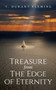 Treasure from The Edge of Eternity : Stories from Those Who've Sailed Over the Horizon by T Durant Fleming - Paperback