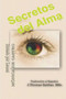 Secretos del Alma by Por El Espiritu Leonel - Paperback