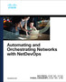 Automating and Orchestrating Networks with NetDevOps by Ivo Pinto - Paperback