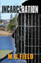 Incarceration
