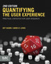 Quantifying the User Experience : Practical Statistics for User Research by Jeff Sauro - Paperback